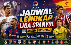 Jadwal Lengkap Liga Spanyol