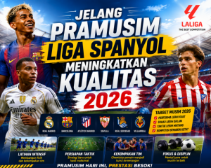 Jelang Pramusim Liga Spanyol